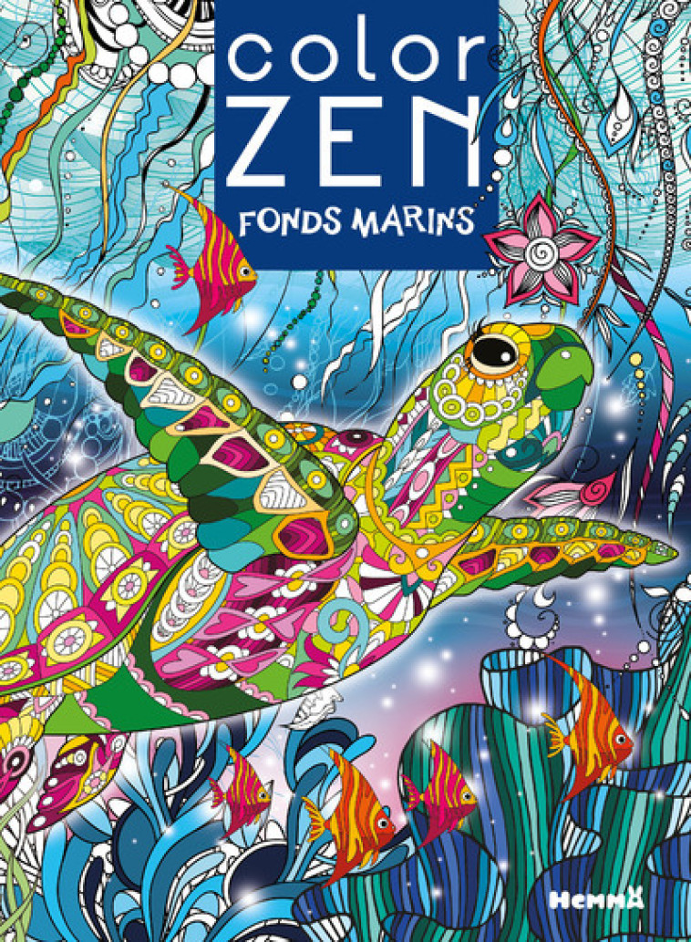 COLOR ZEN - FONDS MARINS - COLLECTIF - HEMMA