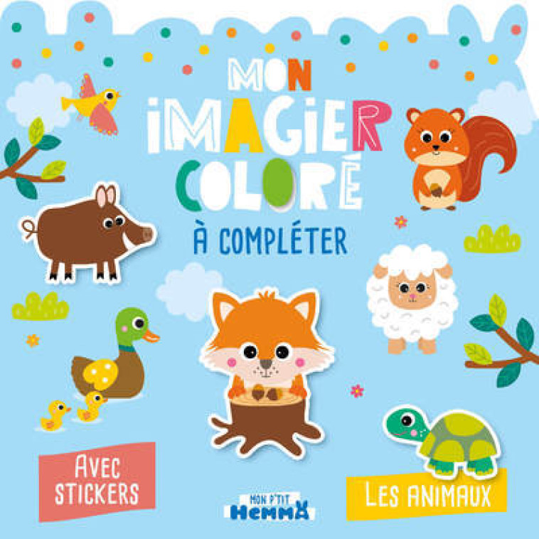 MON IMAGIER COLORE A COMPLETER - LES ANIMAUX - CAROTTE ET COMPAGNIE - HEMMA