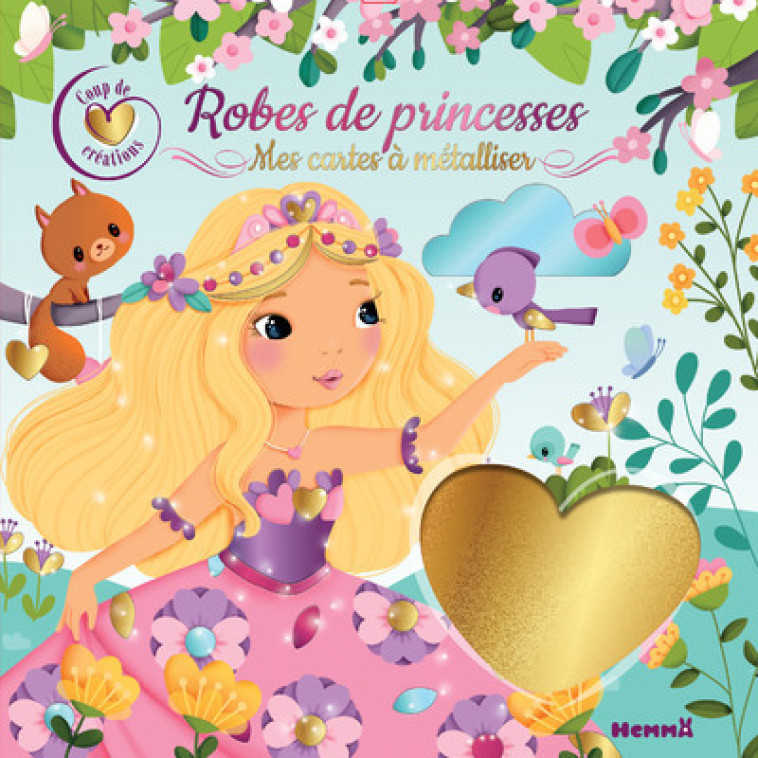 ROBES DE PRINCESSES - MES CARTES A METALLISER - LESCOAT ELEN - HEMMA