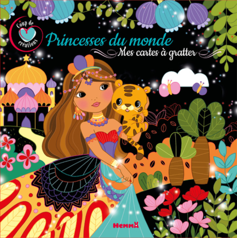 PRINCESSES DU MONDE - MES CARTES A GRATTER - LESCOAT ELEN - HEMMA