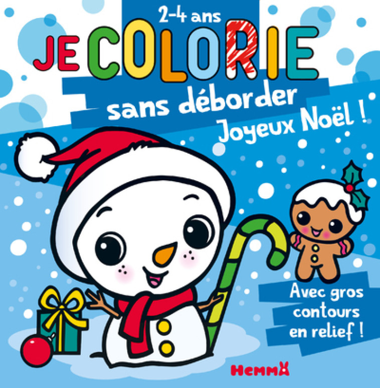 JE COLORIE SANS DEBORDER (2-4 ANS) - JOYEUX NOEL ! T68 - PIETTE NADINE - HEMMA