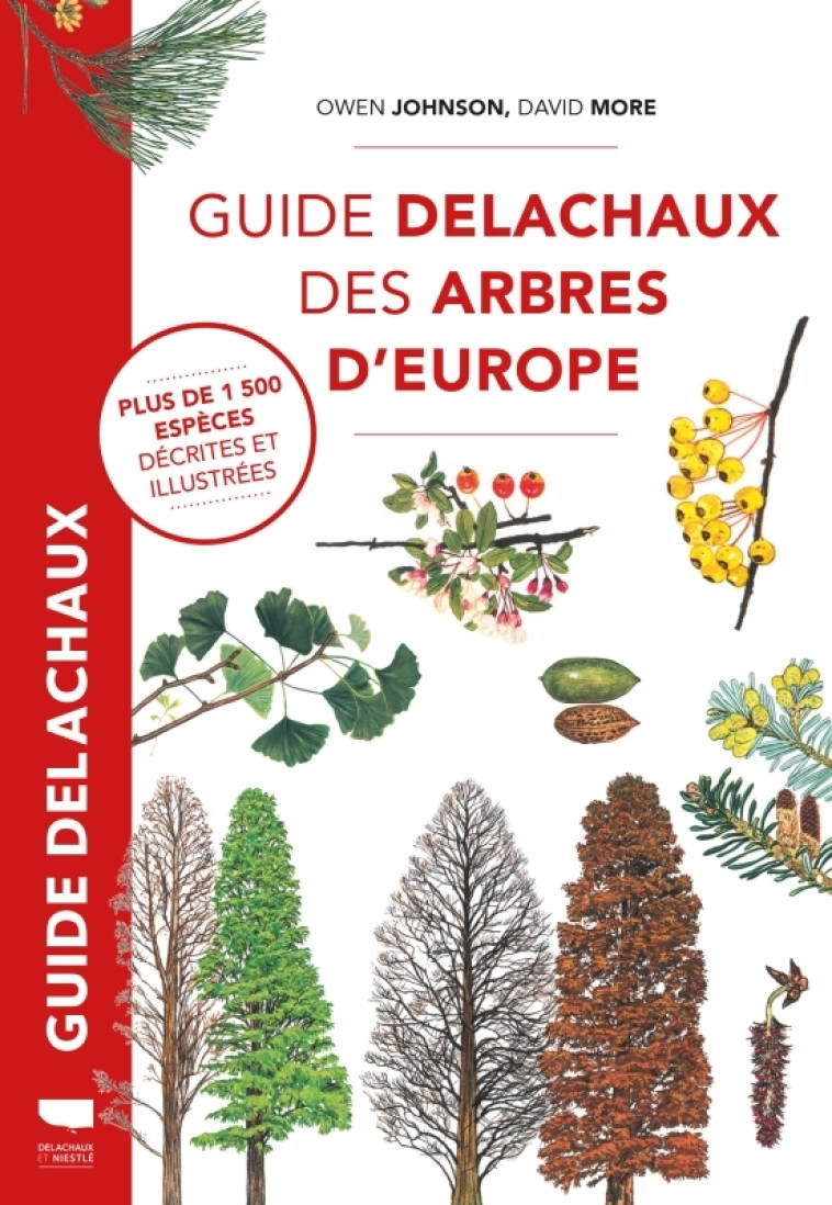 GUIDE DELACHAUX DES ARBRES D'EUROPE - JOHNSON/MORE - DELACHAUX