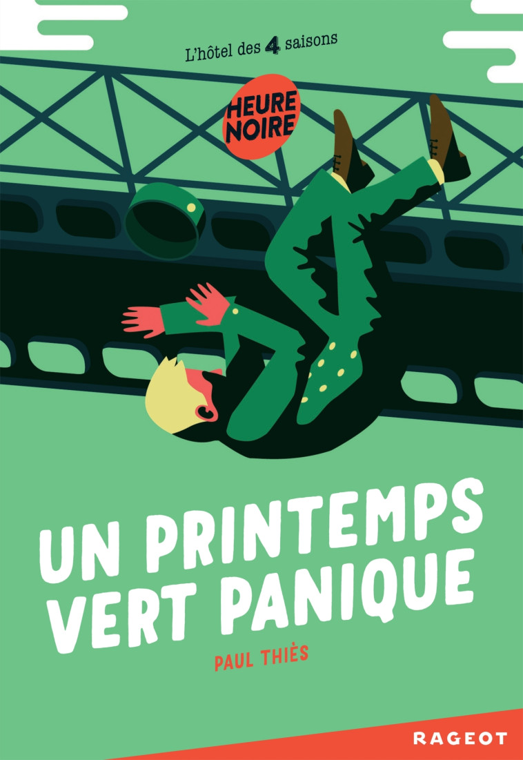 UN PRINTEMPS VERT PANIQUE - THIES PAUL - RAGEOT