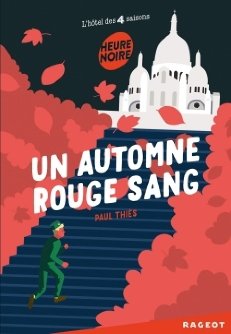 UN AUTOMNE ROUGE SANG - THIES PAUL - RAGEOT