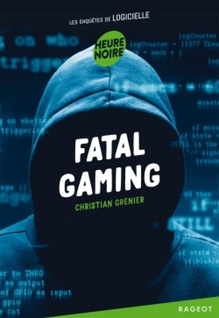 FATAL GAMING - GRENIER CHRISTIAN - RAGEOT