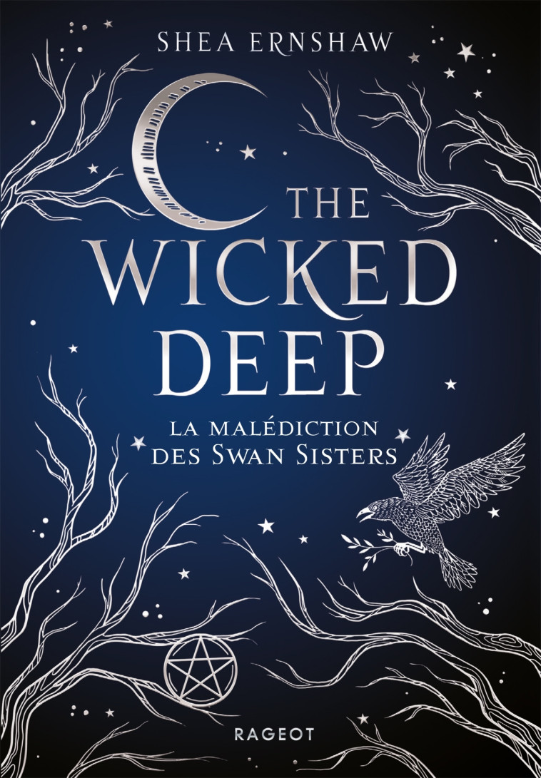 THE WICKED DEEP T01 - ERNSHAW SHEA - RAGEOT