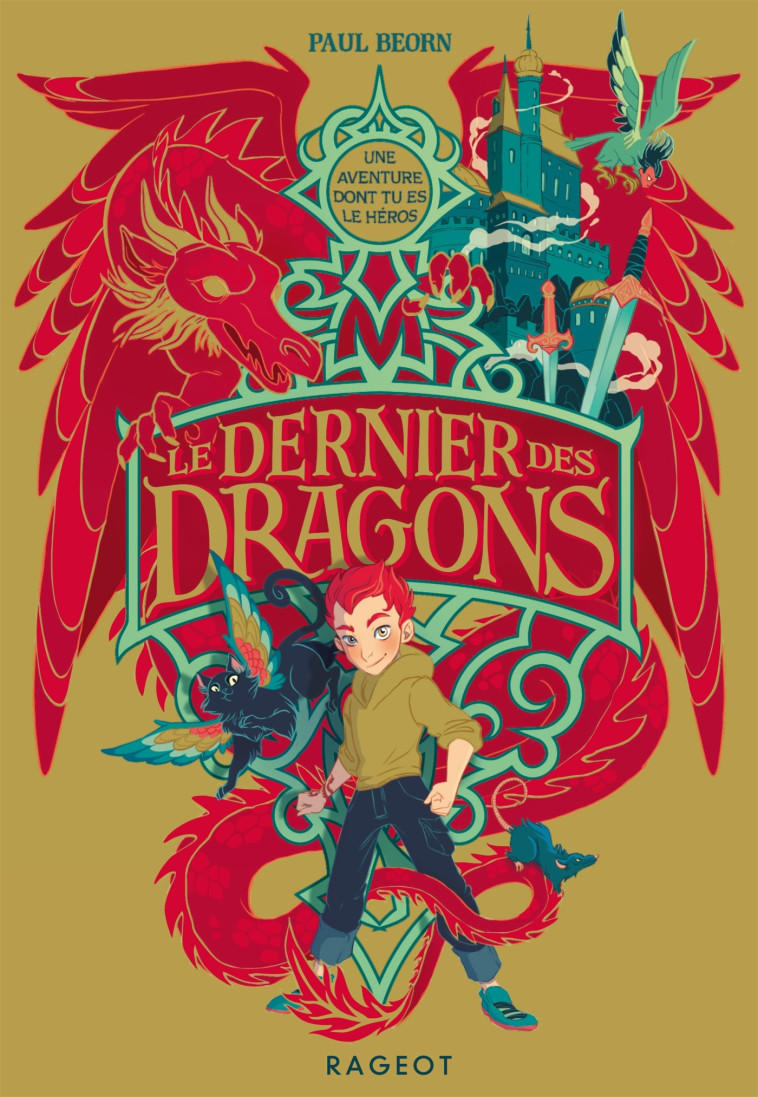 LE DERNIER DES DRAGONS - BEORN PAUL - RAGEOT