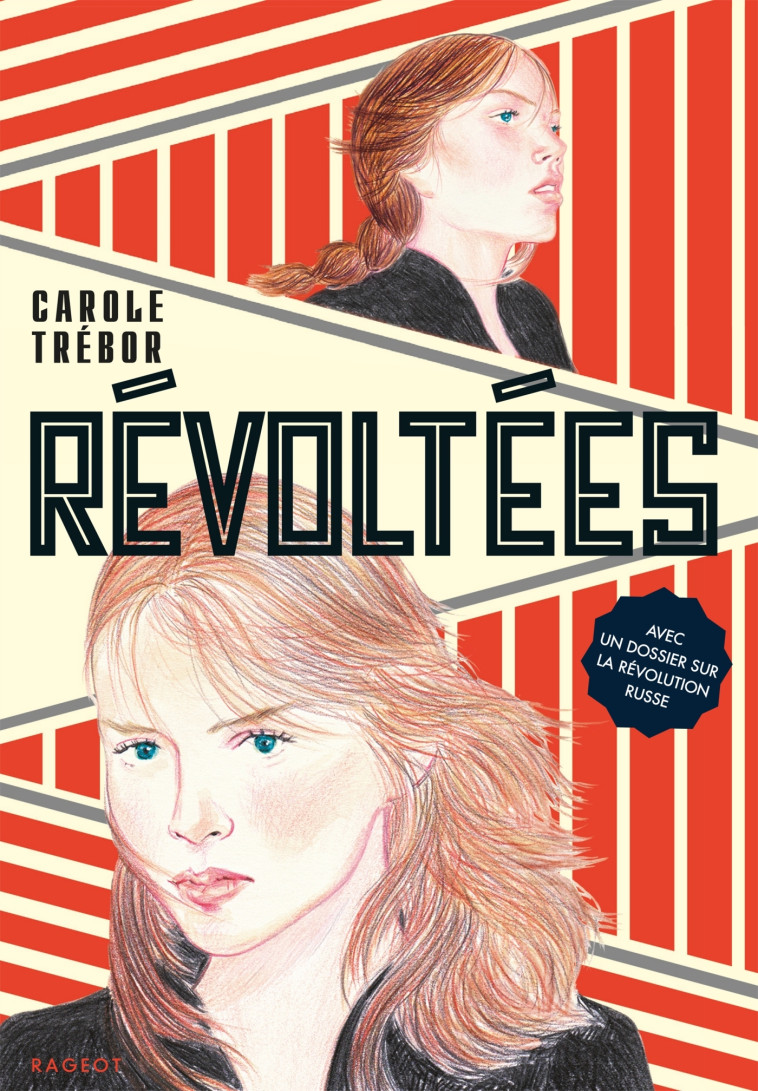 REVOLTEES - TREBOR CAROLE - RAGEOT