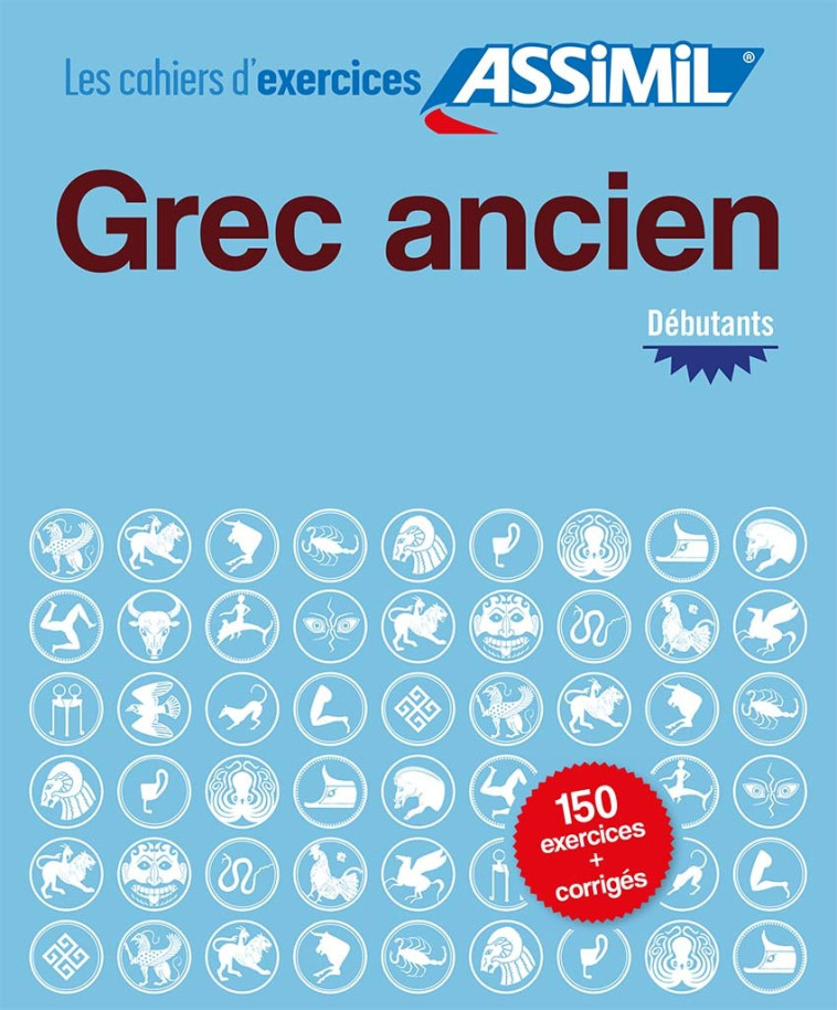 CAHIER EXERCICES GREC ANCIEN DEB - GUGLIELMI JEAN-PIERR - ASSIMIL