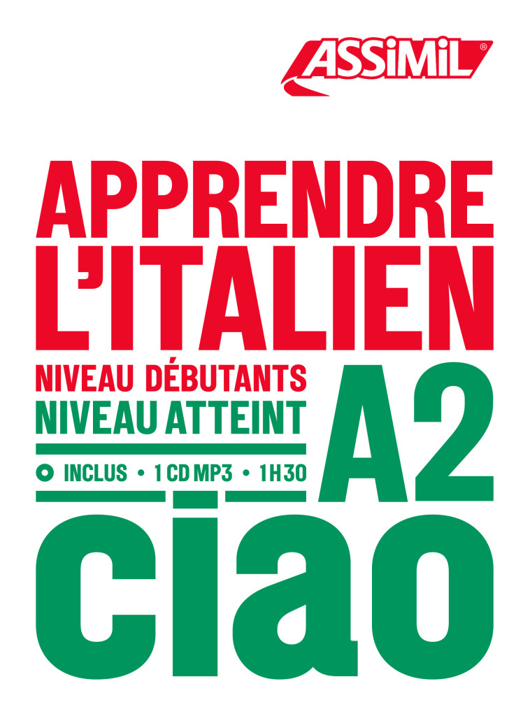 APPRENDRE L'ITALIEN NIVEAU A2 - BENEDETTI FEDERICO - ASSIMIL