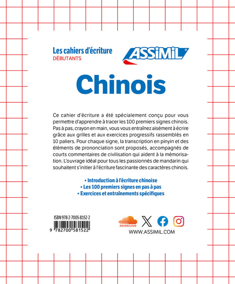 LES CAHIER D'EXERCICES CHINOIS LES BASES DE L'ECRITURE - ARTHUS HELENE - ASSIMIL