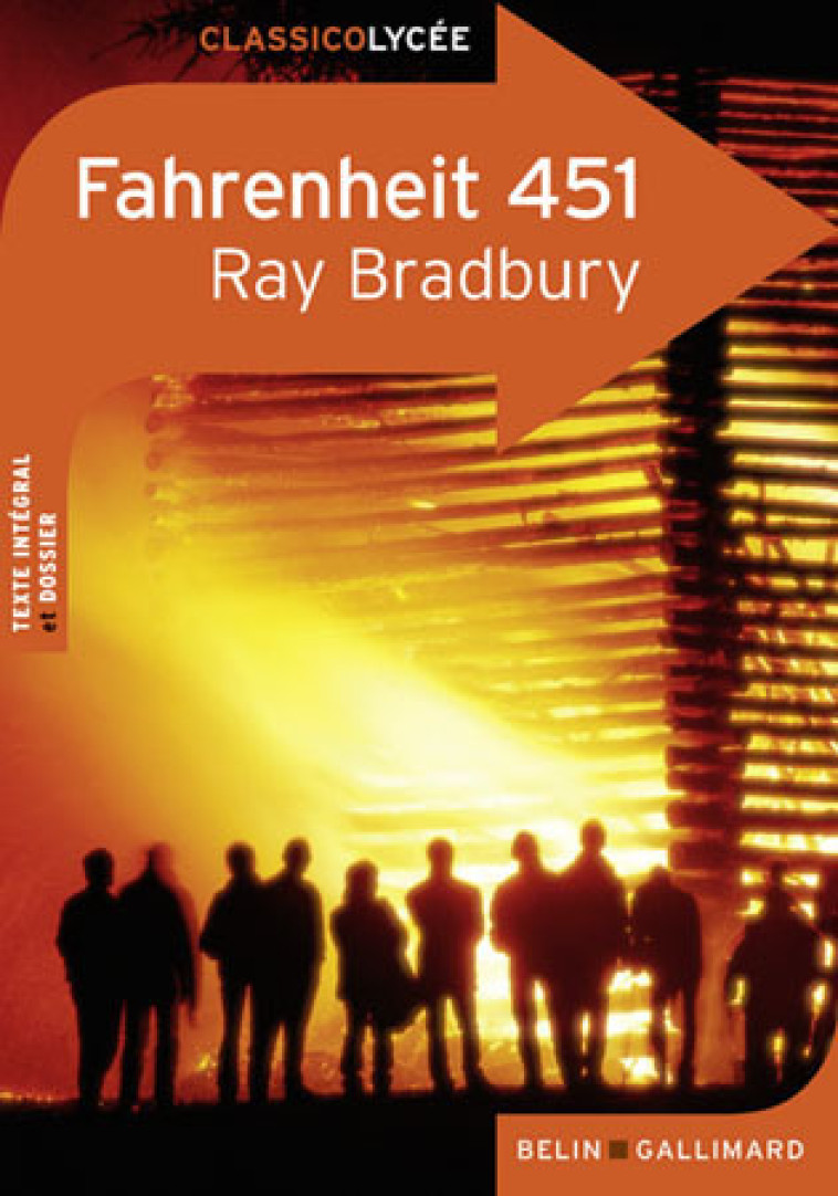 FAHRENHEIT 451 - BRADBURY RAY - BELIN EDUCATION