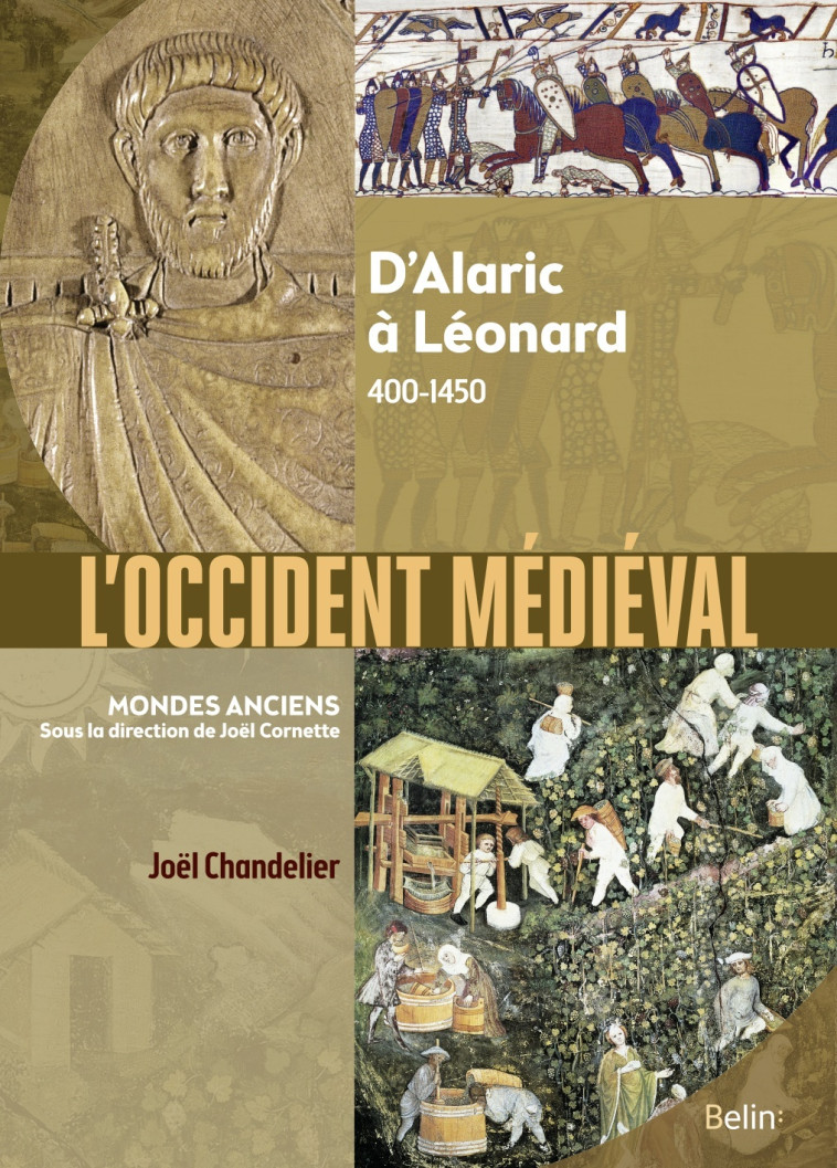 L'OCCIDENT MEDIEVAL - 400-1450 - CHANDELIER JOEL - BELIN