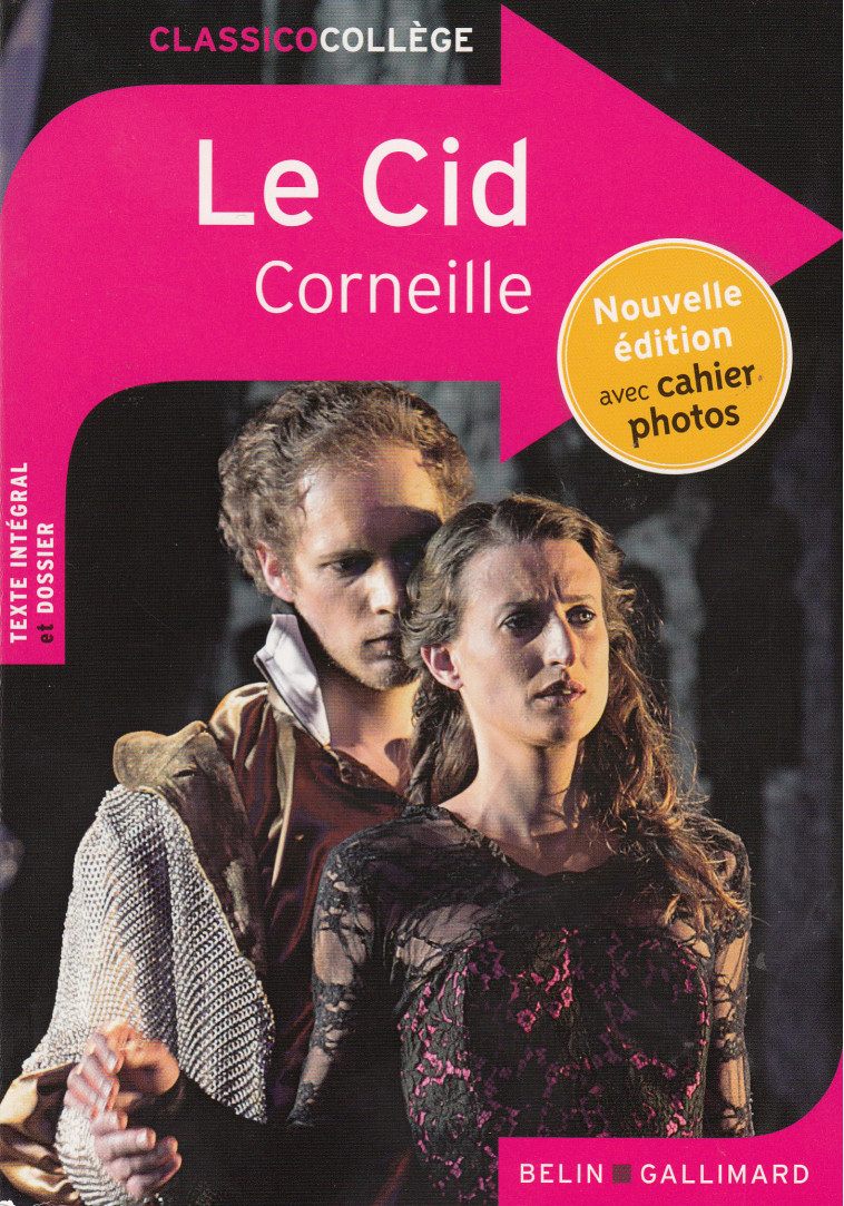 LE CID 1682 - CORNEILLE PIERRE - BELIN EDUCATION