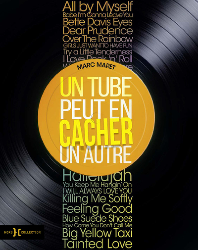 UN TUBE PEUT EN CACHER UN AUTRE - MARET MARC - HORS COLLECTION