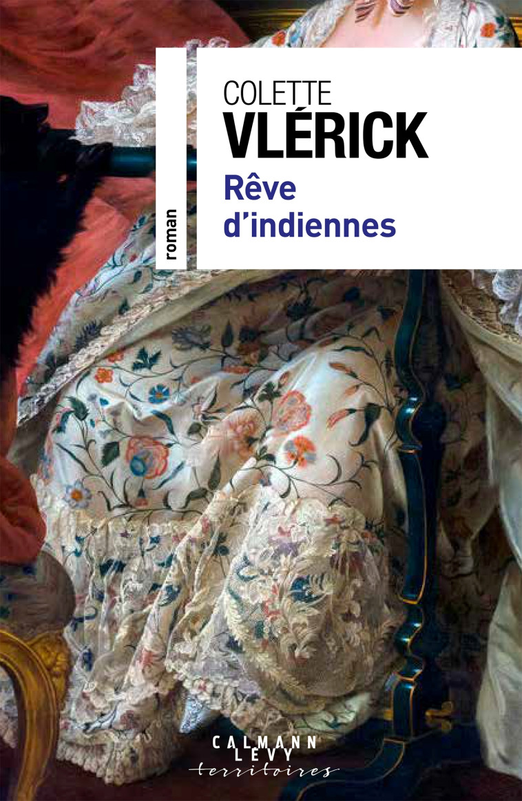 REVE D'INDIENNES - VLERICK COLETTE - CALMANN-LEVY