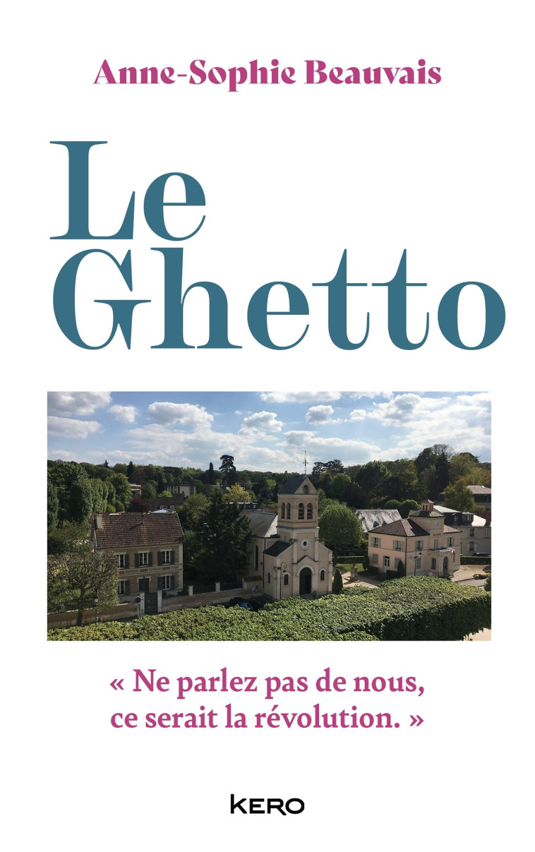 LE GHETTO - BEAUVAIS ANNE-SOPHIE - KERO