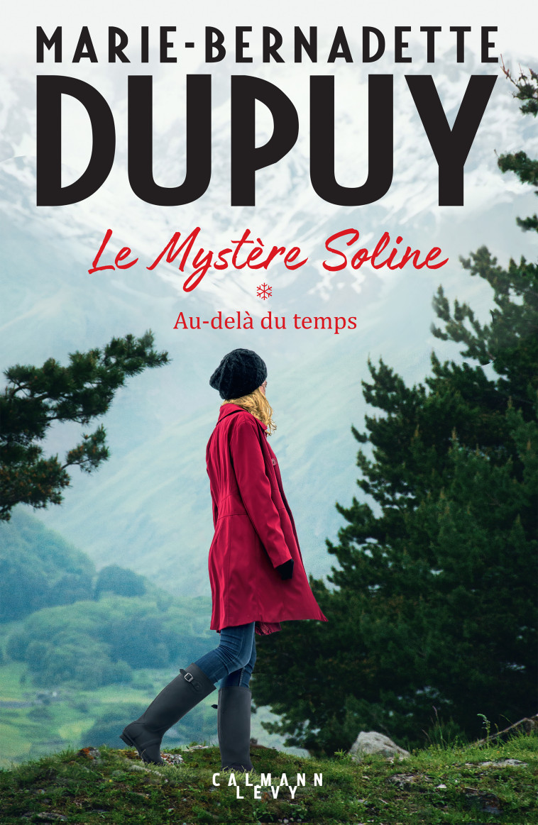 LE MYSTERE SOLINE, T1 - AU-DELA DU TEMPS - DUPUY M-B. - CALMANN-LEVY