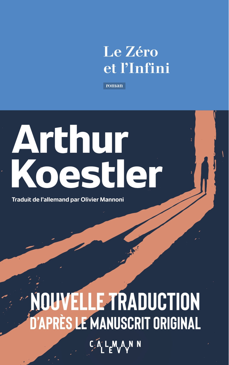 LE ZERO ET L'INFINI - KOESTLER ARTHUR - CALMANN-LEVY