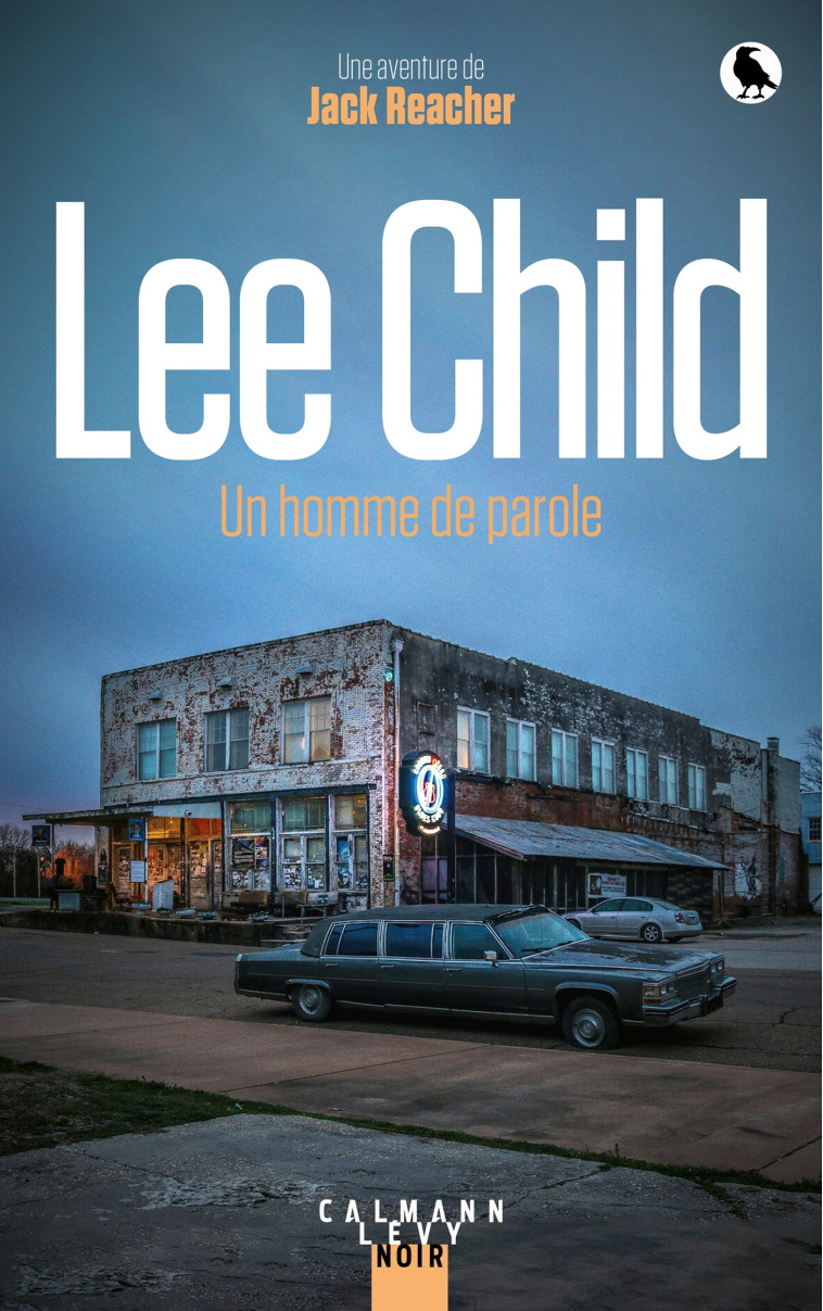 UNE AVENTURE DE JACK REACHER - T24 - UN HOMME DE PAROLE - CHILD LEE - CALMANN-LEVY