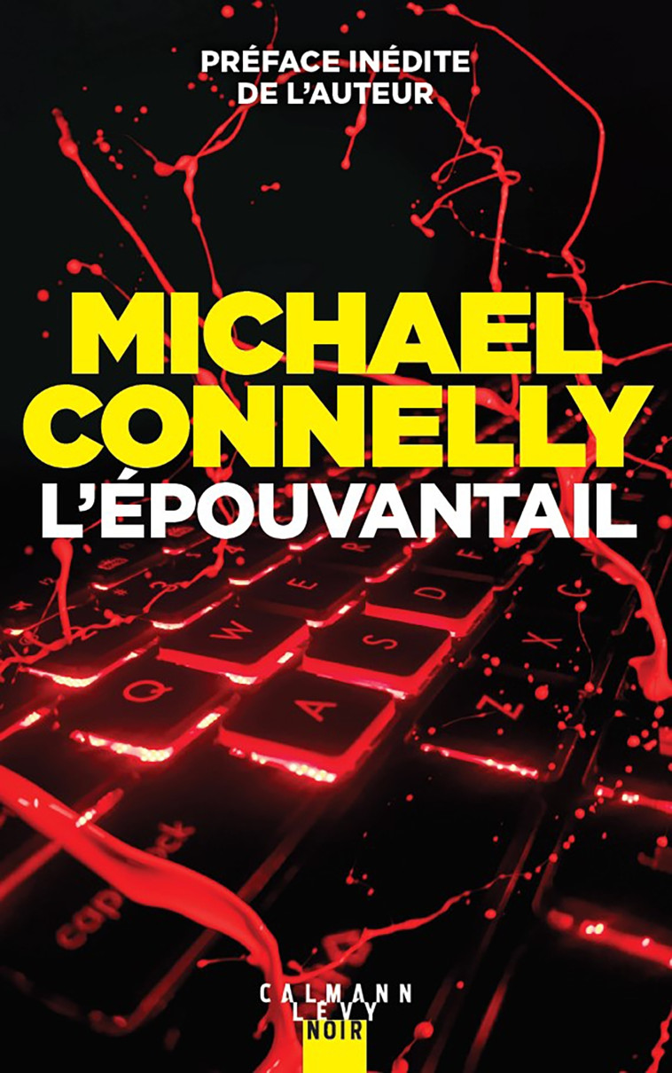 JACK MCEVOY - T02 - L'EPOUVANTAIL - CONNELLY MICHAEL - CALMANN-LEVY