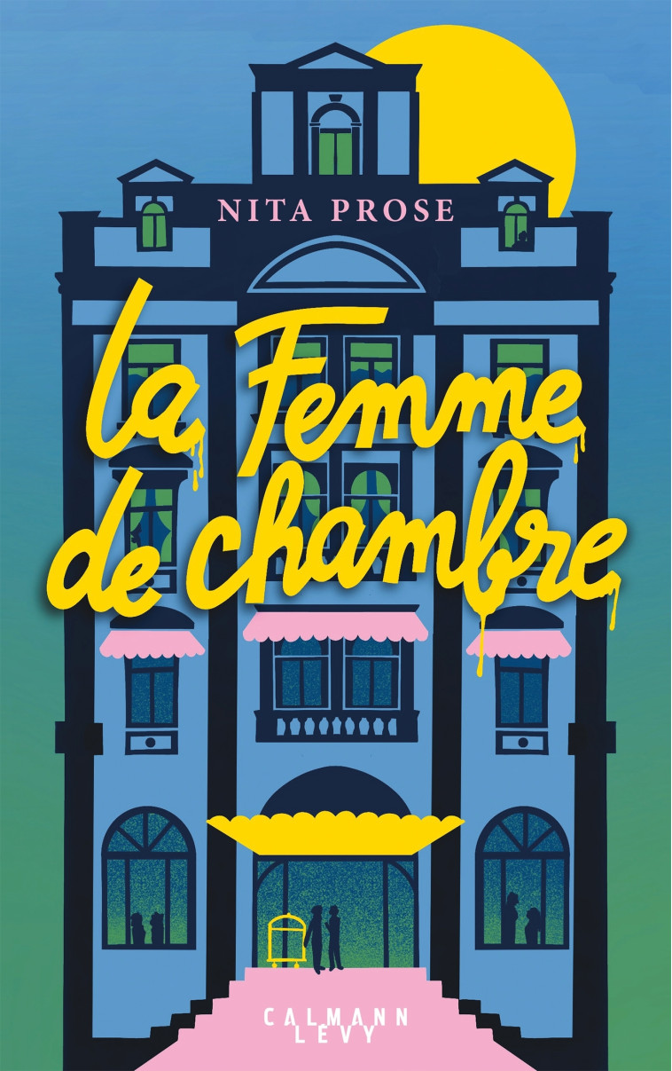 LA FEMME DE CHAMBRE - PROSE NITA - CALMANN-LEVY