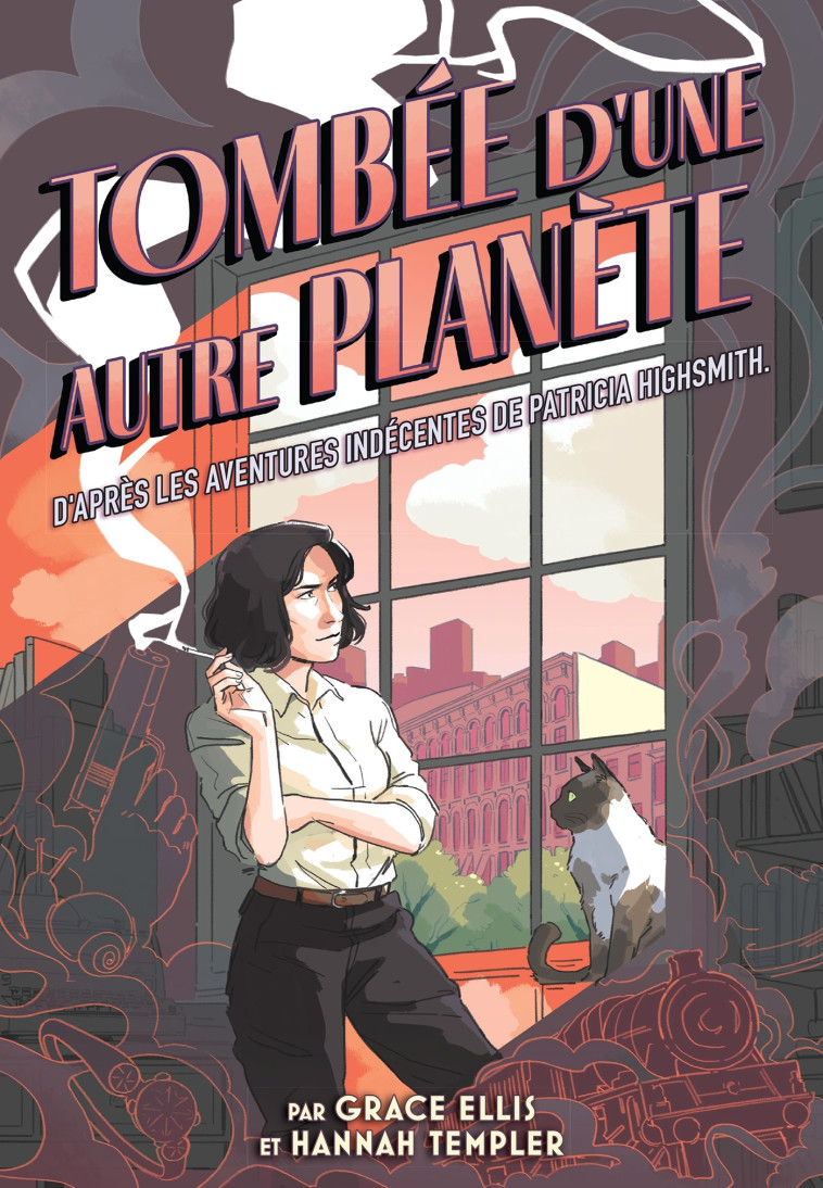 TOMBEE D'UNE AUTRE PLANETE - D'APRES LES AVENTURES INDECENTES DE PATRICIA HIGHSMITH - ELLIS/TEMPLER - CALMANN-LEVY