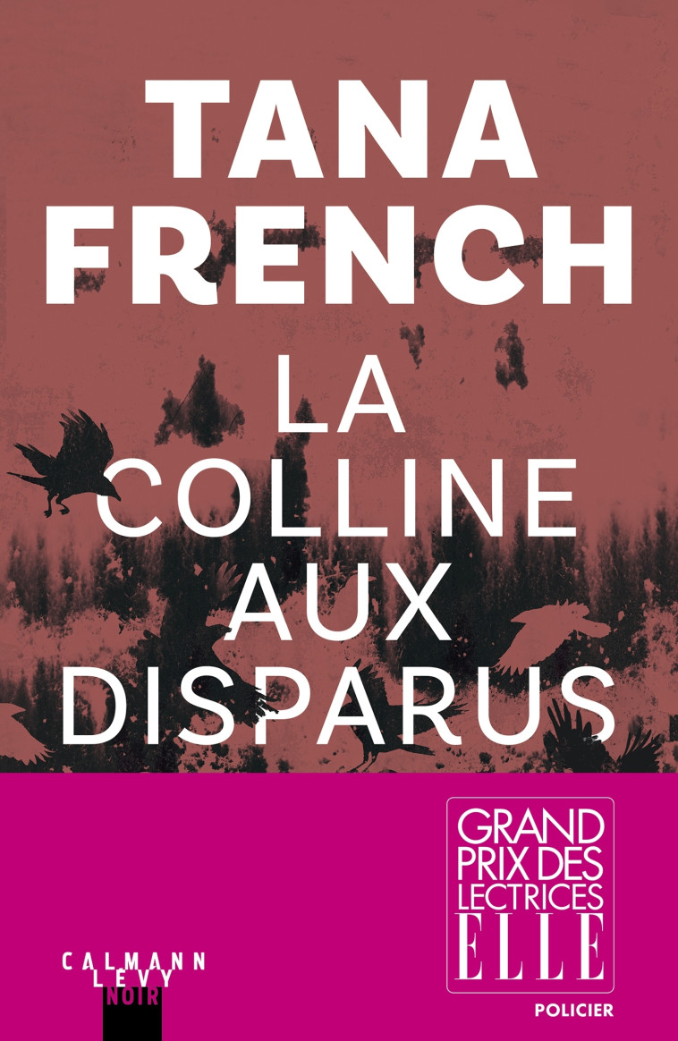 LA COLLINE AUX DISPARUS - FRENCH TANA - CALMANN-LEVY