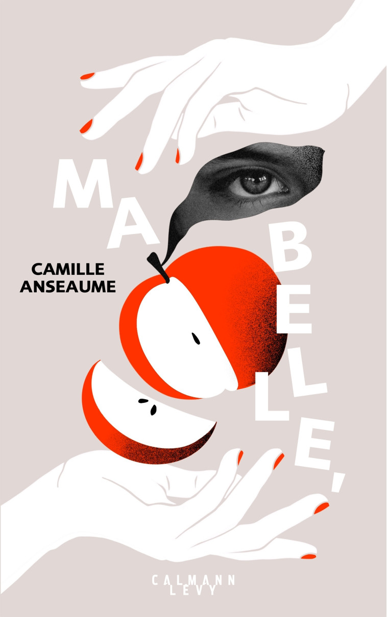 MA BELLE, - ANSEAUME CAMILLE - CALMANN-LEVY