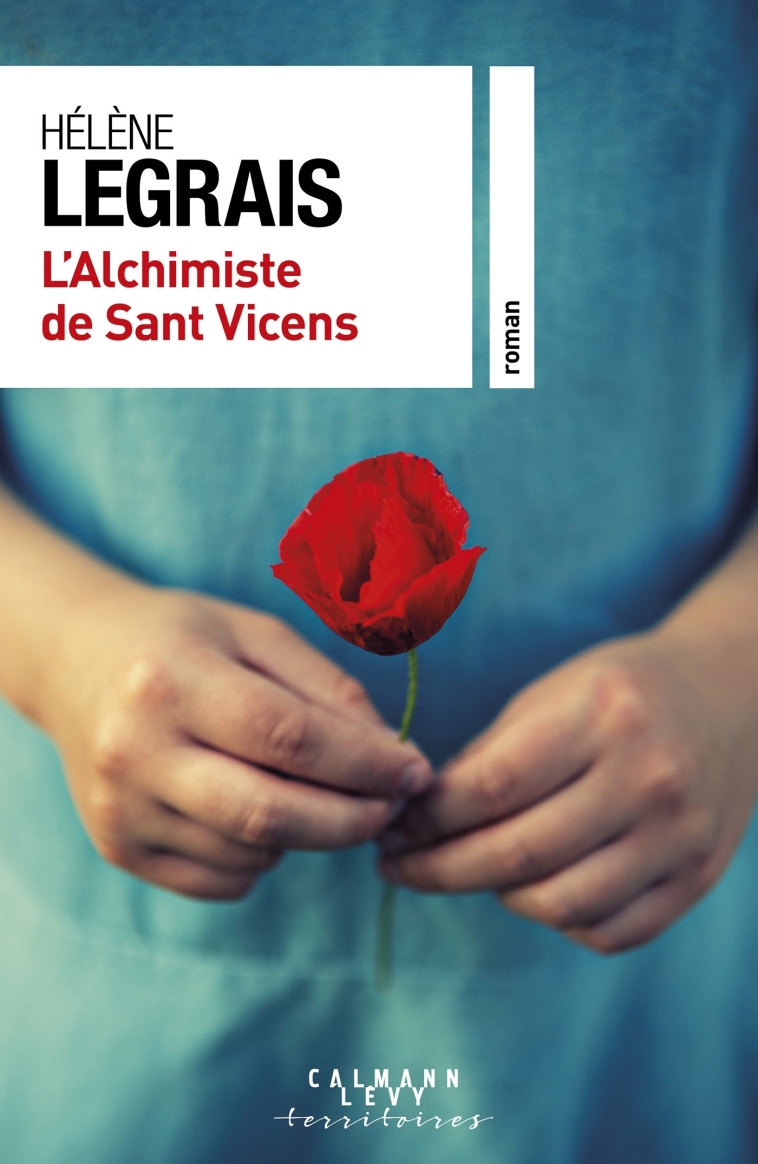 L'ALCHIMISTE DE SANT VICENS - LEGRAIS HELENE - CALMANN-LEVY