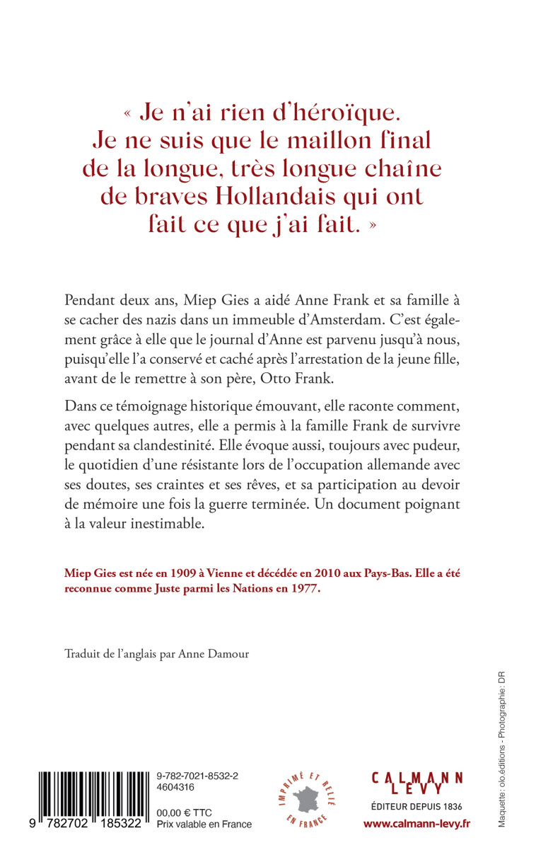 ELLE S'APPELAIT ANNE FRANK - L'HISTOIRE DE LA FEMME QUI AIDA ANNE FRANCK A SE CACHER - GIES MIEP - CALMANN-LEVY