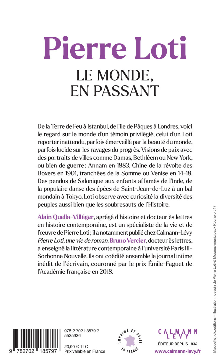 LE MONDE EN PASSANT, PIERRE LOTI - QUELLA-VILLEGER - CALMANN-LEVY