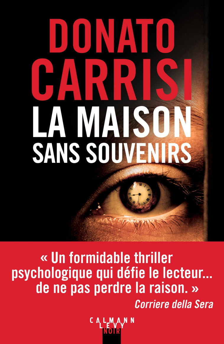 LA MAISON SANS SOUVENIRS - CARRISI DONATO - CALMANN-LEVY