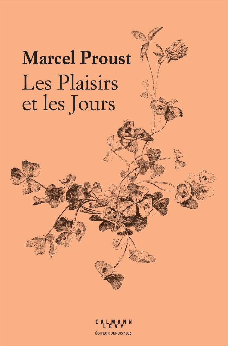 LES PLAISIRS ET LES JOURS - PROUST MARCEL - CALMANN-LEVY