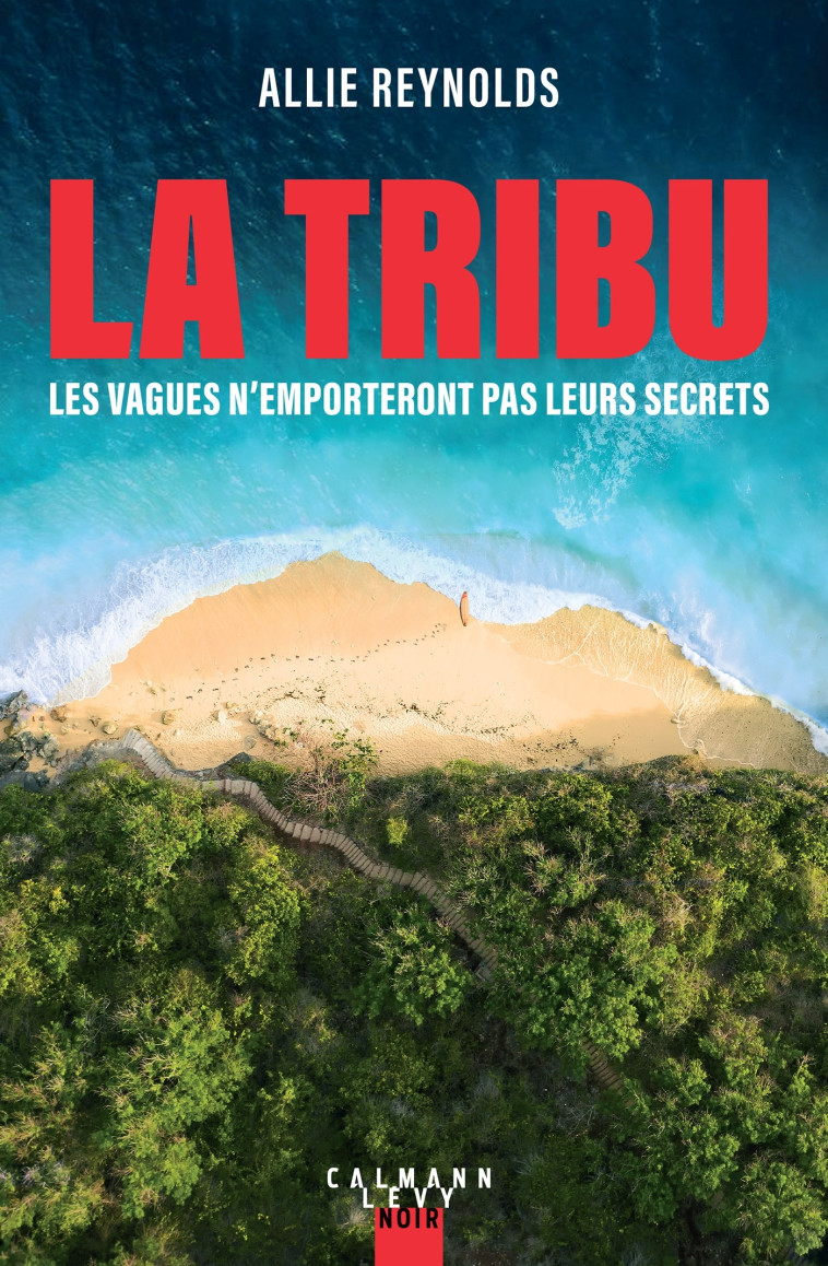 LA TRIBU - REYNOLDS ALLIE - CALMANN-LEVY