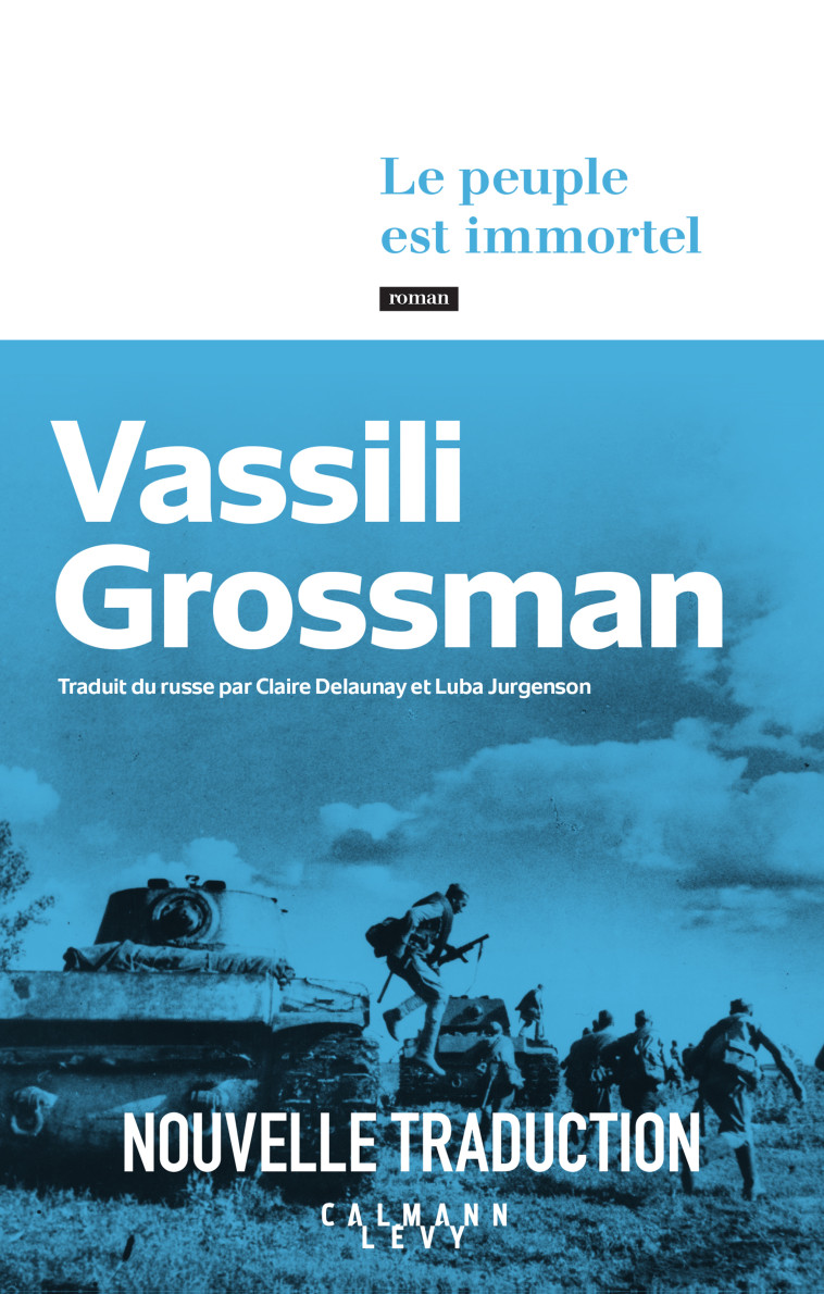 LE PEUPLE EST IMMORTEL - GROSSMAN VASSILI - CALMANN-LEVY