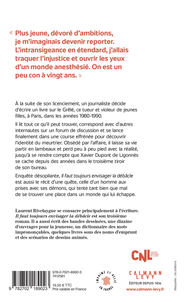 IL FAUT TOUJOURS ENVISAGER LA DEBACLE - RIVELAYGUE LAURENT - CALMANN-LEVY