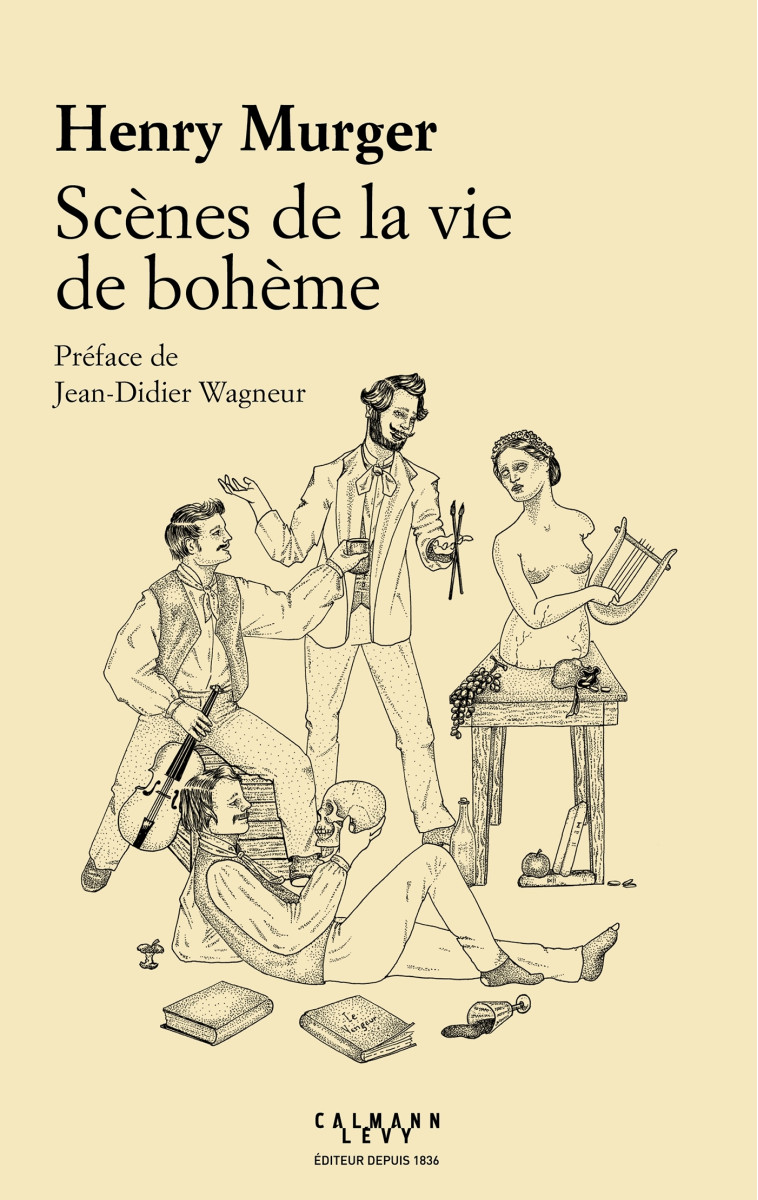 SCENES DE LA VIE DE BOHEME - MURGER HENRY - CALMANN-LEVY