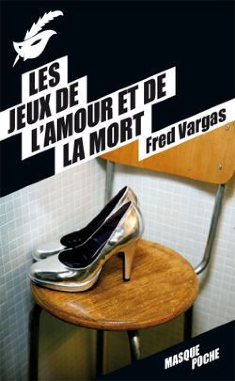 LES JEUX DE L'AMOUR ET DE LA MORT - VARGAS FRED - ED DU MASQUE