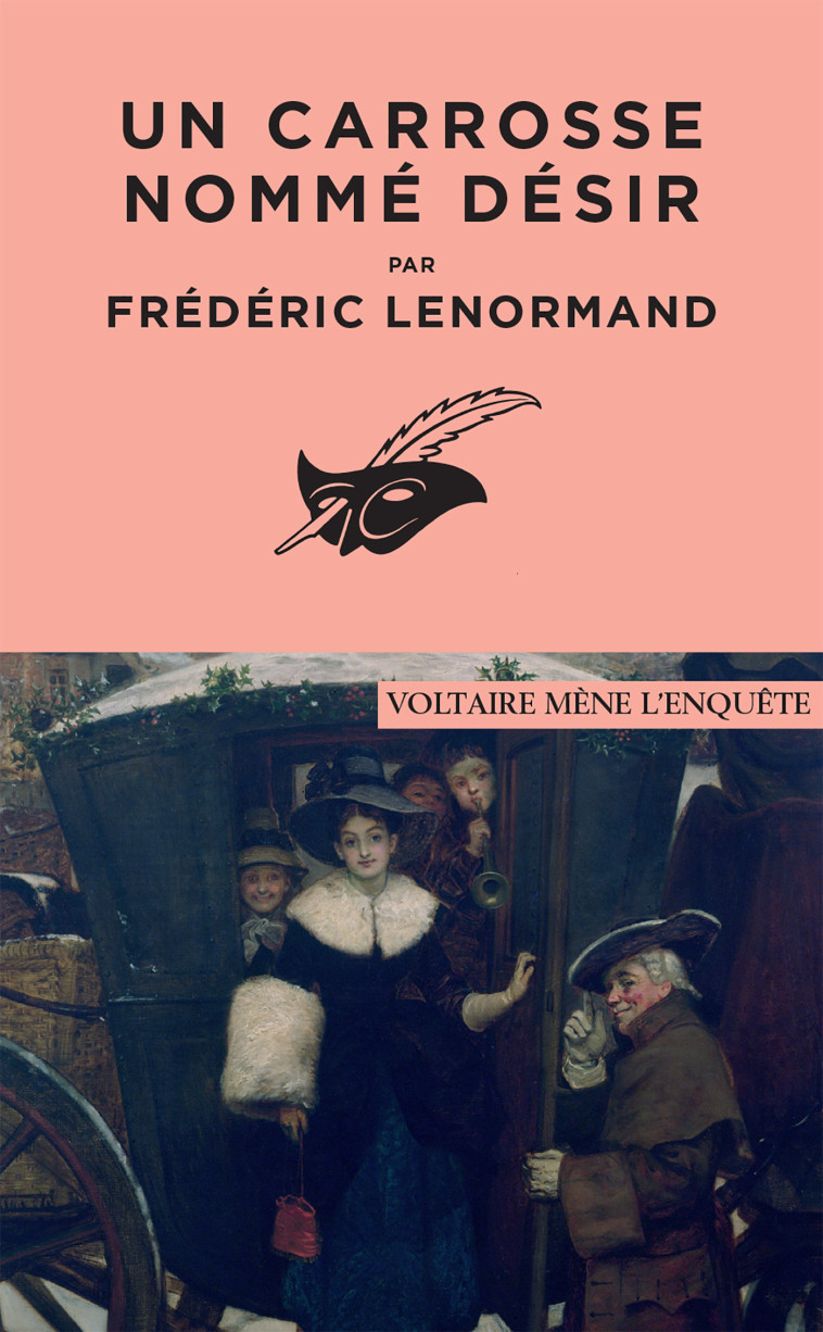 UN CARROSSE NOMME DESIR - LENORMAND FREDERIC - ED DU MASQUE