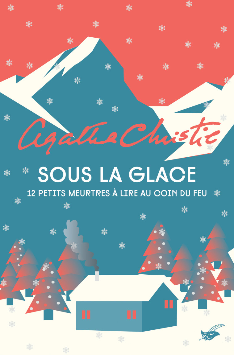 SOUS LA GLACE - CHRISTIE AGATHA - ED DU MASQUE