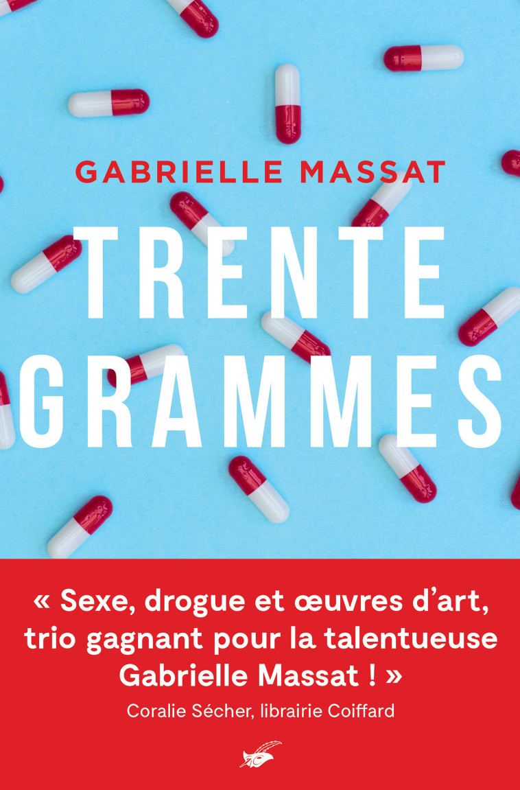 TRENTE GRAMMES - MASSAT GABRIELLE - ED DU MASQUE