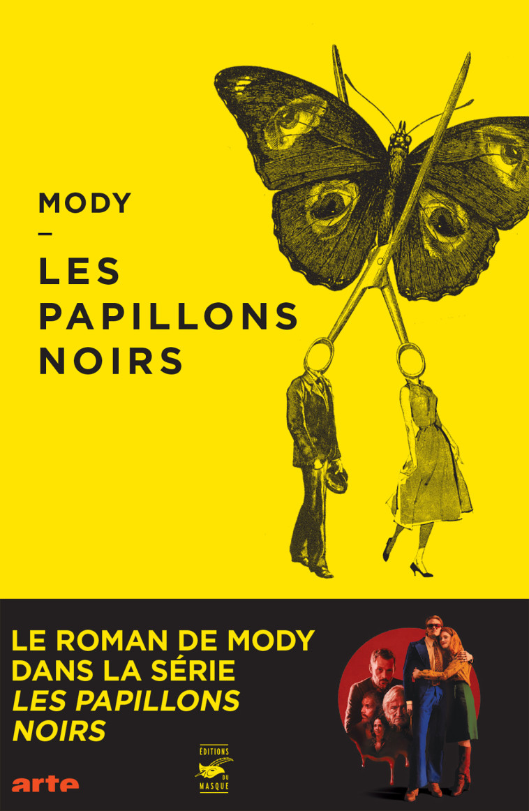 LES PAPILLONS NOIRS - MODY - ED DU MASQUE