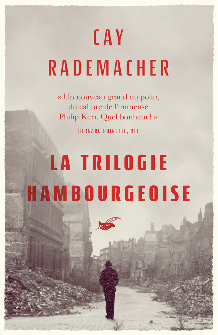 LA TRILOGIE HAMBOURGEOISE - RADEMACHER CAY - ED DU MASQUE