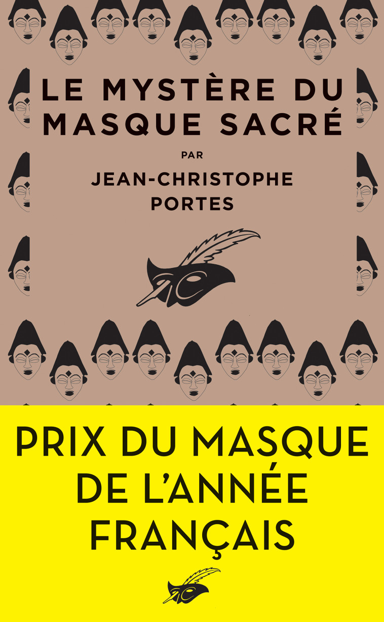 LE MYSTERE DU MASQUE SACRE - PORTES J-C. - ED DU MASQUE