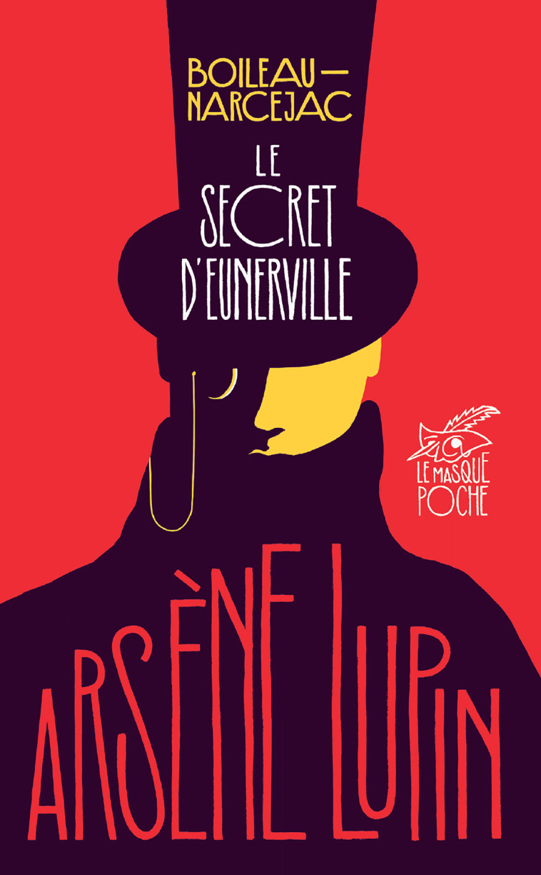 LE SECRET D'EUNERVILLE - BOILEAU-NARCEJAC - ED DU MASQUE