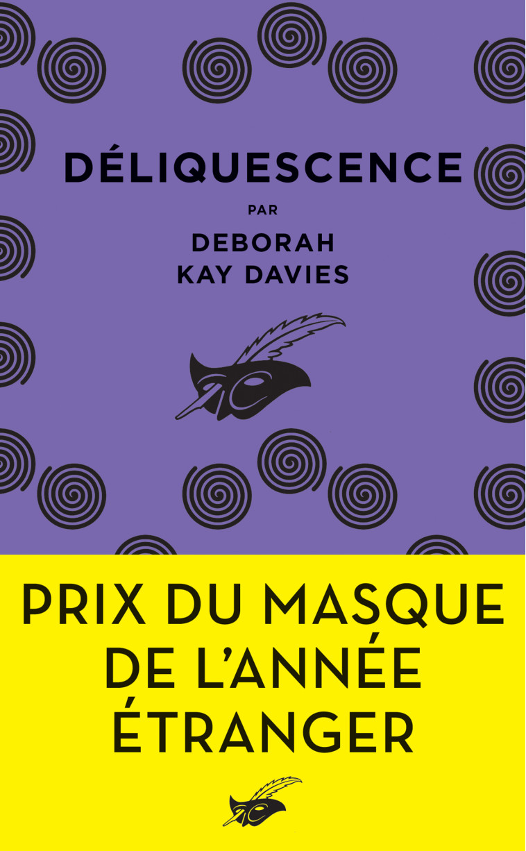 DELIQUESCENCE - DAVIES DEBORAH KAY - ED DU MASQUE