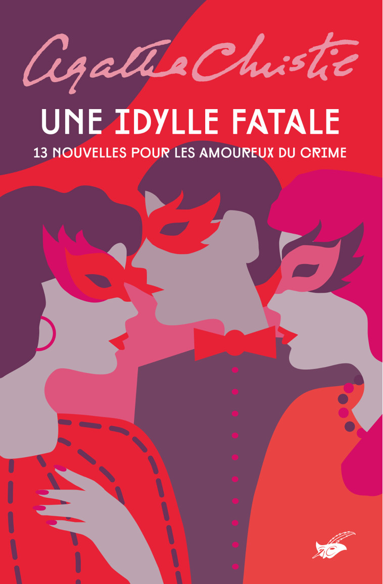 UNE IDYLLE FATALE - CHRISTIE AGATHA - ED DU MASQUE