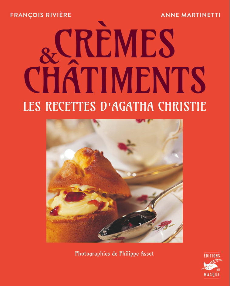 CREMES ET CHATIMENTS - LES RECETTES D'AGATHA CHRISTIE - MARTINETTI/RIVIERE - ED DU MASQUE