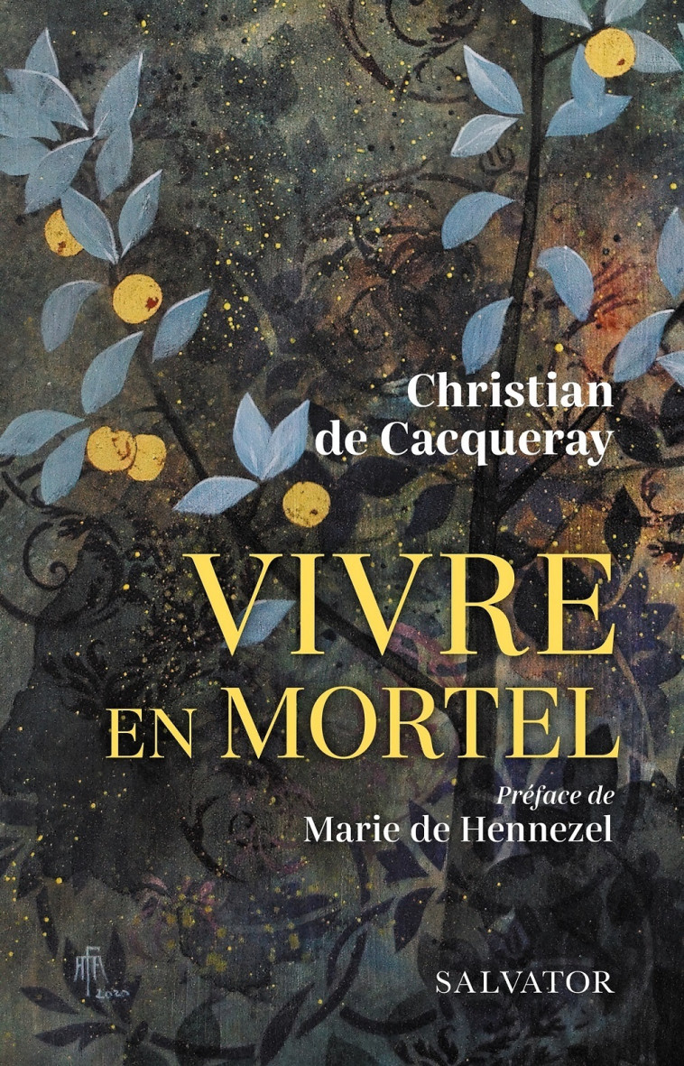 VIVRE EN MORTEL - CHRISTIAN DE CACQUER - SALVATOR